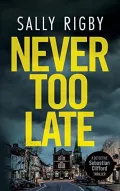 Book cover of Never Too Late