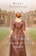 Book cover of A Noble Inheritance