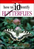How to Identify Butterflies : Britain and Europe