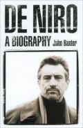 De Niro: A Biography
