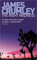 The Right Madness