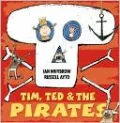 Tim, Ted & the Pirates