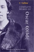 The Complete Works of Oscar Wilde