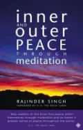 Inner and Outer Peace Through Meditation