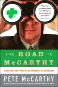 Road to McCarthy: Around the World in Search of Ireland