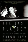 Last Playboy: The High Life of Porfirio Rubirosa