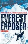 Everest Exposed: The MEF Authorised History
