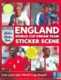 England World Cup Dream Team: Live Your Own World Cup Dream!