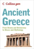 Ancient Greece: From Drama and Democracy to Muses and Mythology