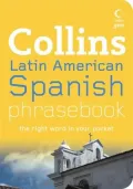 Collins Latin American Spanish Phrase Book