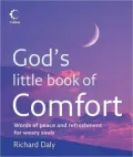 God's Little Book of Comfort: Words of Peace and Refreshment for Weary Souls