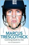 Coming Back to Me: The Autobiography of Marcus Trescothick
