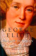 George Eliot: The Last Victorian (Text Only)
