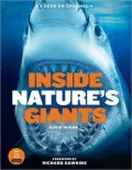 Inside Nature's Giants