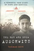 The Boy Who Drew Auschwitz