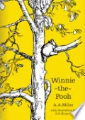 Winnie-the-Pooh (Winnie-the-Pooh – Classic Editions)