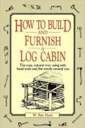 How To Build And Furnish Log Cabin