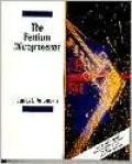 The Pentium Microprocessor