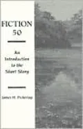 Fiction Fifty: An Introduction to the Short Story