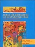 Students with Mild Disabilities in General Education Settings: A Guide for Special Educators