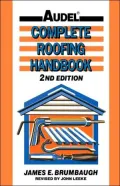 Complete Roofing Handbook: Installation, Maintenance, Repair