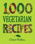 1000 Vegetarian Recipes