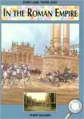 Over Sixteen Hundred Years Ago in the Roman Empire