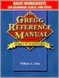 Gregg Reference Manual: Basic Worksheets on Grammar, Usage, and Style