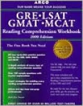 GRE/LSAT/GMAT/MCAT Reading Comprehension Workbook 2000