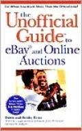 The Unofficial Guide to eBay and Online Auctions