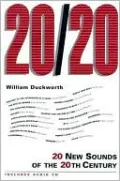 20/20: 20 New Sounds of the 20th Century