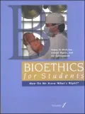 Bioethics for Students