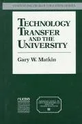 Technology Transfer and the University