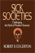 Sick Societies