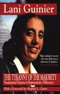 The Tyranny of the Majority