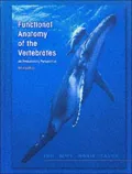 Functional Anatomy of the Vertebrates: An Evolutionary Perspective