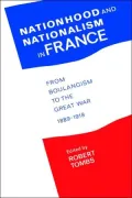 Nationhood and Nationalism in France
