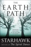Earth Path: Grounding our Spirits in the Rhythm of Nature