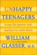 Unhappy Teenagers: A Way for Parents and Teachers to Reach Them