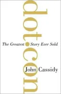 Dot.con: The Greatest Story Ever Sold