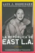 La republica de East L.A.: Cuentos