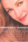 Remarkable Changes: Turning Lifes Challenges into Opportunities