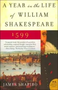 Year in the Life of William Shakespeare 1599