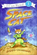 Space Cat (I Can Read Book 1 Series)