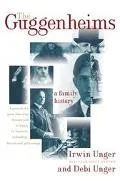 Guggenheims A Family History