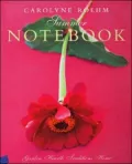 Carolyne Roehm's Summer Notebook