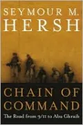 Chain of Command: The Road from 9/11 to Abu Ghraib