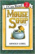 Mouse Soup: (I Can Read Book Series: Level 2)