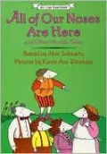 All of Our Noses Are Here and Other Noodle Tales (I Can Read Book Series)