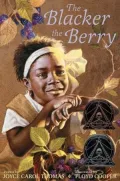The Blacker the Berry: Poems